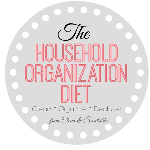 The Household Organization Diet Home Organization Plan - Clean and