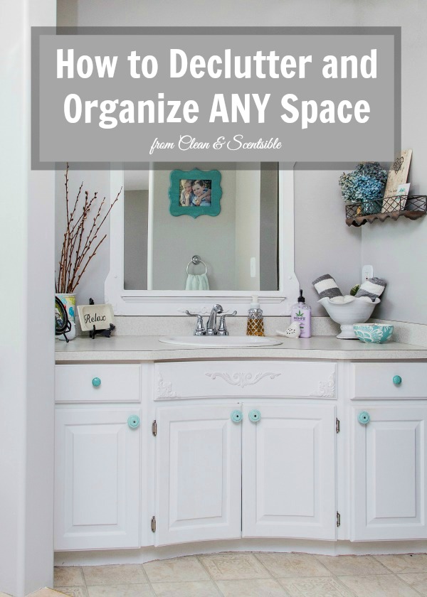How to Declutter & Organize Your Home - Room by Room Tips