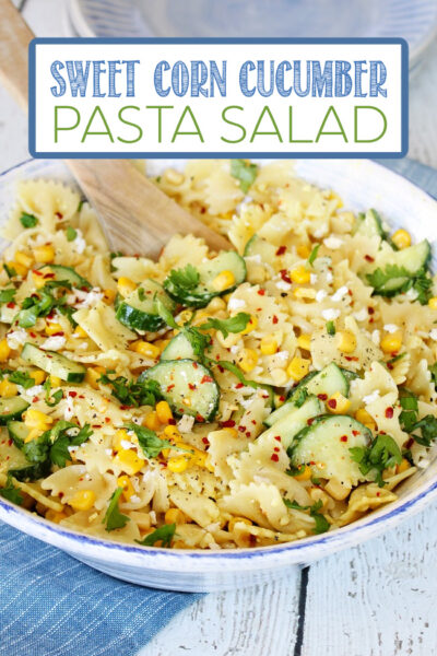 Cucumber and Sweet Corn Pasta Salad Recipe - Clean and Scentsible