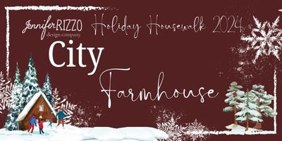 Sign with text saying Holiday Housewalk 2024 City Farmhouse with an image of a cozy Christmas cabin. 